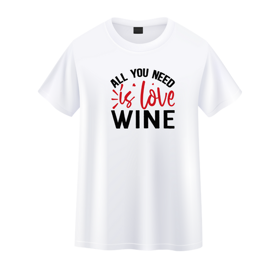 TSHIRT SAN VALENTINE "ALL YOU NEED IS LOVE WINE"